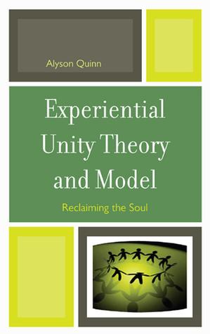 Experiential Unity Theory